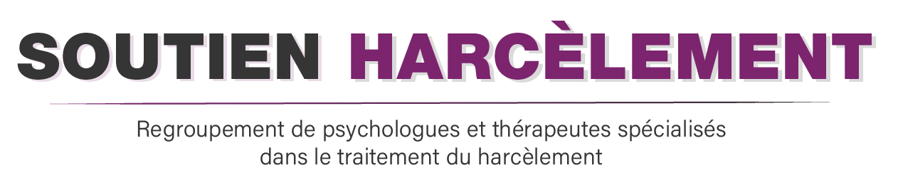 Thérapie pour le harcèlement - thérapeutes harcelement Brabant Wallon